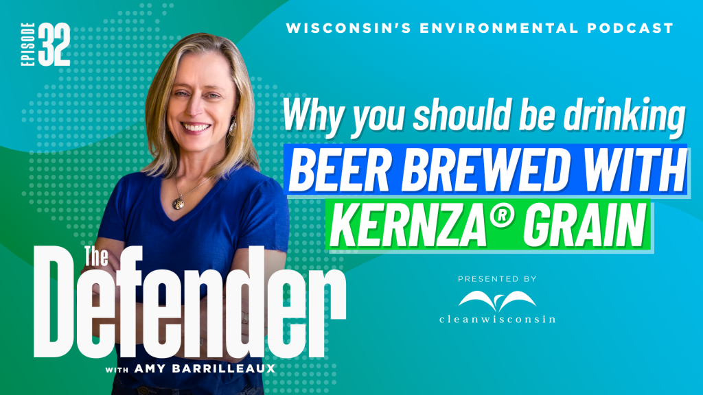 Episode 32: From Grain to Glass: Why you should be drinking beer brewed with Kernza® grain